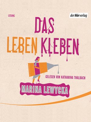 cover image of Das Leben kleben